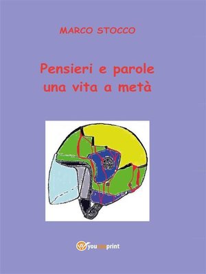 cover image of Pensieri e parole. Una vita a metà